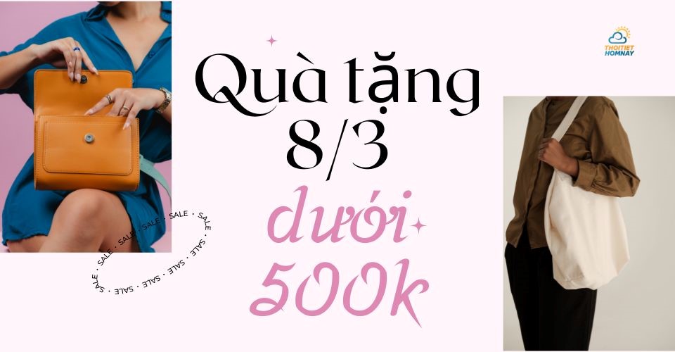Gợi ý quà tặng 8/3 dưới 500k ý nghĩa, đẹp, sang dành cho nàng